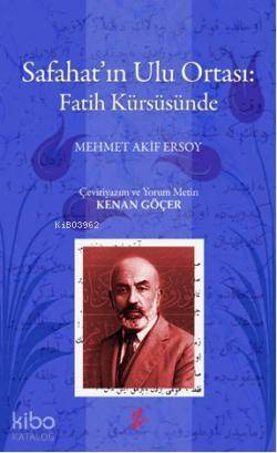 Safahatın Ulu Ortası: Fatih Kürsüsünde - 1