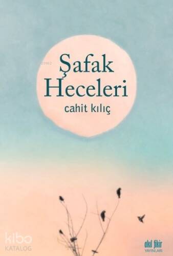 Şafak Heceleri - 1