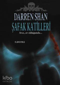 Şafak Katilleri - 1