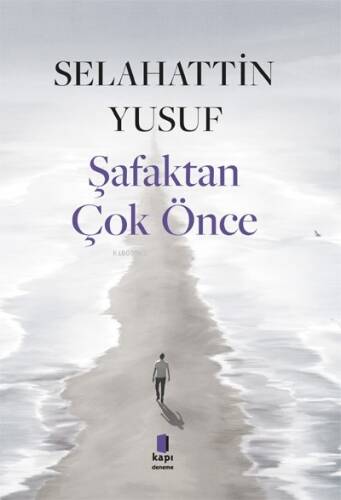 Şafaktan Çok Önce - 1