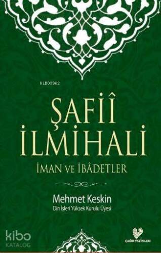 Şafiî İlmihali; İman ve İbadetler (küçük boy, karton kapak) - 1