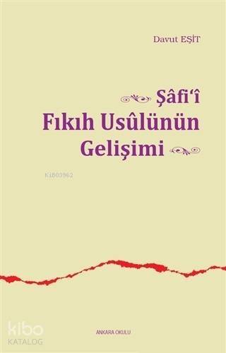 Şafi'i Fıkıh Usulünün Gelişimi - 1