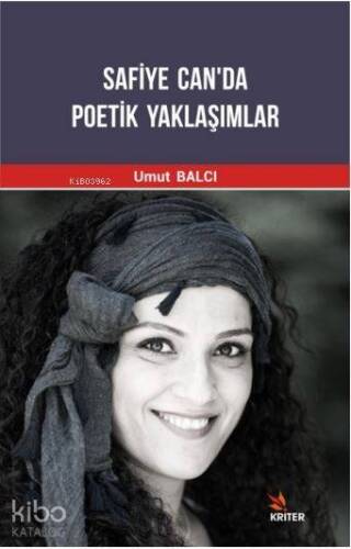 Safiye Can'da Poetik Yaklaşımlar - 1