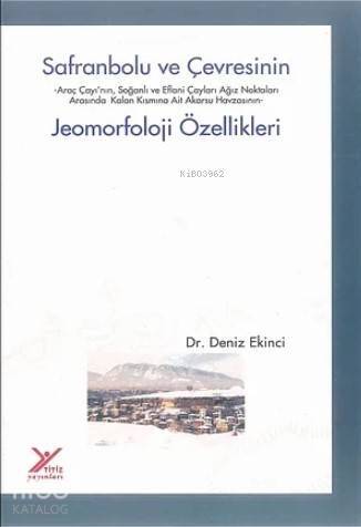 Safranbolu ve Çevresinin Jeomorfoloji Özellikleri - 1