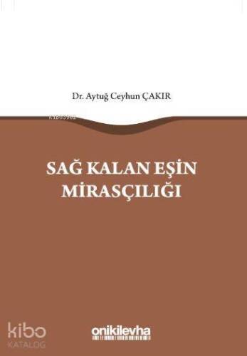 Sağ Kalan Eşin Mirasçılığı - 1