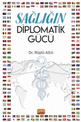 Sağlığın Diplomatik Gücü - 1