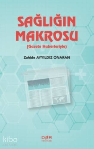 Sağlığın Makrosu - 1