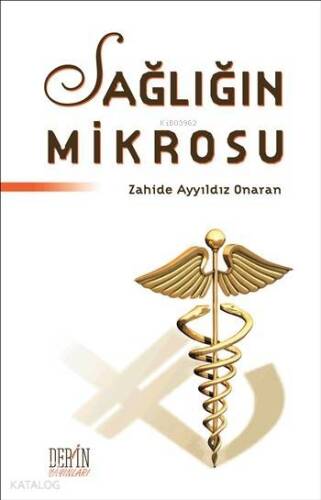 Sağlığın Mikrosu - 1