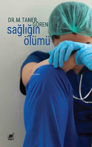 Sağlığın Ölümü - 1