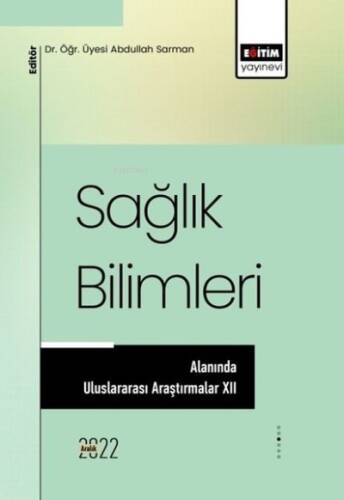 Sağlık Bilimleri Alanında Uluslararası Araştırmalar - 12 - 1