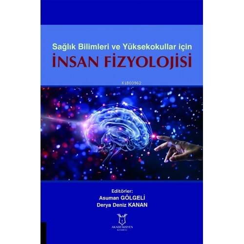 Sağlık Bilimleri ve Yüksekokullariçin İnsan Fizyolojisi - 1