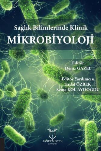 Sağlık Bilimlerinde Klinik Mikrobiyoloji - 1