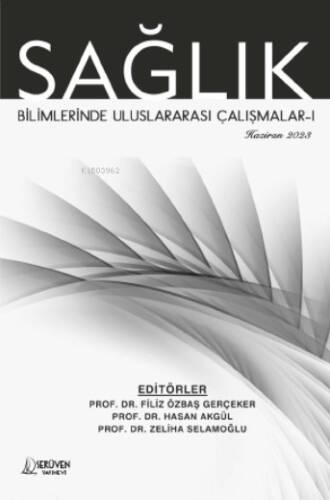 Sağlık Bilimlerinde Uluslararası Çalışmalar-I - 1