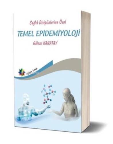 Sağlık Disiplinlerine Özel Temel Epidemiyoloji - 1