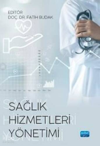 Sağlık Hizmetleri Yönetimi - 1