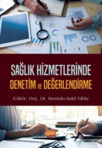 Sağlık Hizmetlerinde Denetim ve Değerlendirme - 1