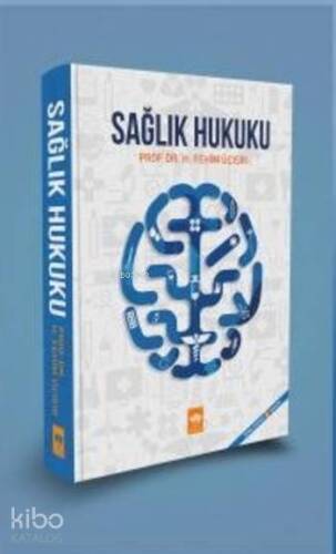 Sağlık Hukuku (Ciltli) - 1