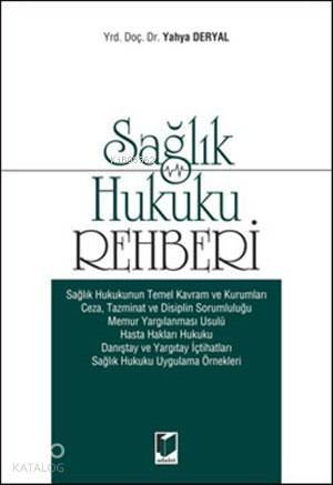 Sağlık Hukuku Rehberi - 1