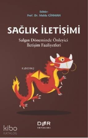 Sağlık İletişimi Salgın Döneminde Önleyici İletişim Faaliyeti - 1