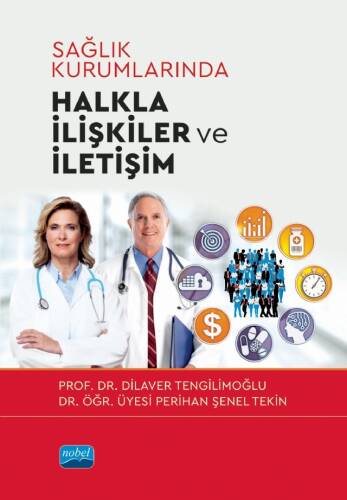 Sağlık Kurumlarında Halkla İlişkiler ve İletişim - 1