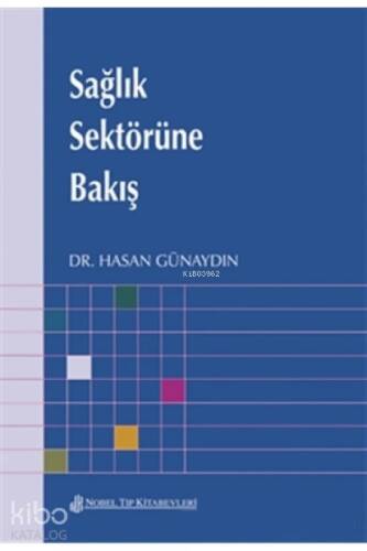 Sağlık Sektörüne Bakış - 1