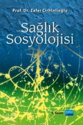 Sağlık Sosyolojisi - 1