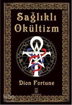 Sağlıklı Okültizm - 1