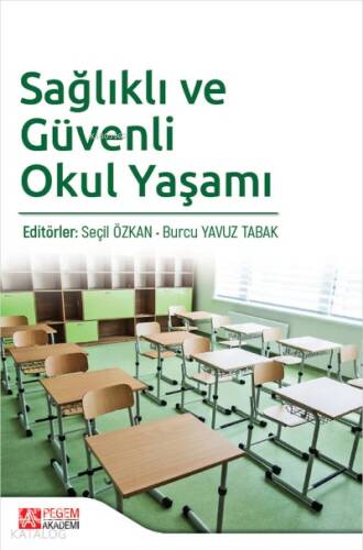 Sağlıklı ve Güvenli Okul Yaşamı - 1