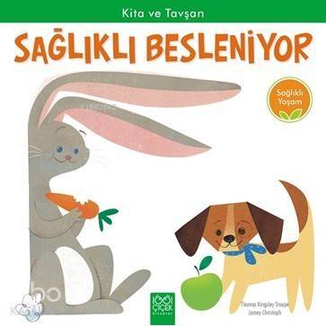 Sağlıklı Yaşam - Kita ve Tavşan Sağlıklı Besleniyor - 1