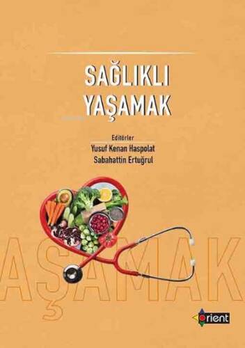 Sağlıklı Yaşamak - 1