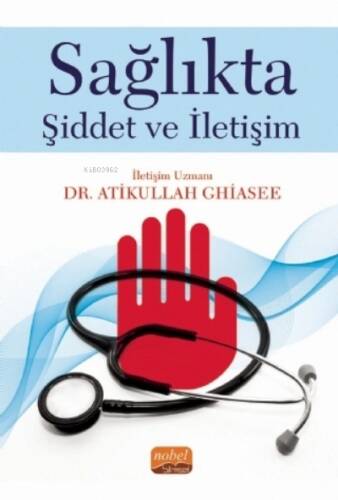 Sağlıkta Şiddet ve İletişim - 1