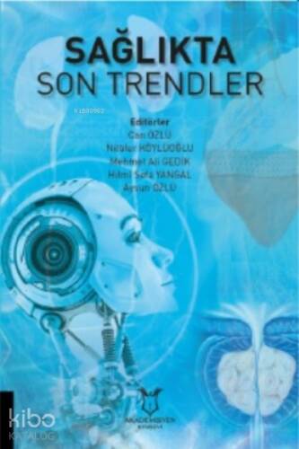 Sağlıkta Son Trendler - 1