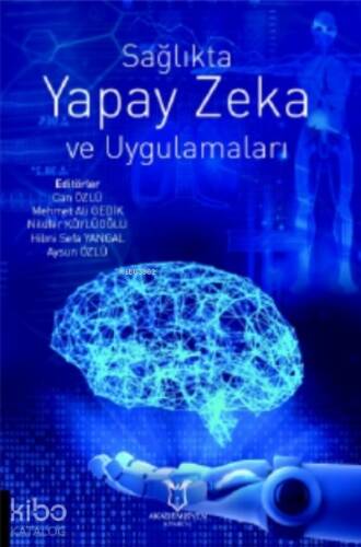 Sağlıkta Yapay Zeka ve Uygulamaları - 1