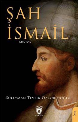 Şah İsmail - 1