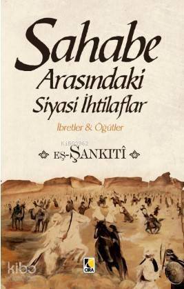 Sahabe Arasındaki Siyasi İthilaflar - 1