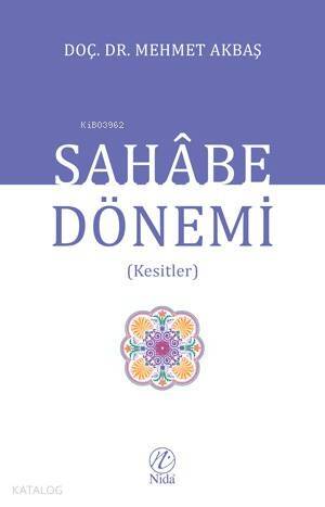 Sahabe Dönemi - 1