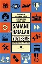 Şahane Hatalar - Yüzleşme - 1