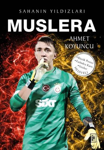 Sahanın Yıldızları Muslera - 1