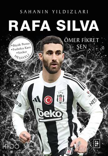 Sahanın Yıldızları;Rafa Silva - 1