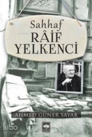 Sahhaf Raif Yelkenci - 1