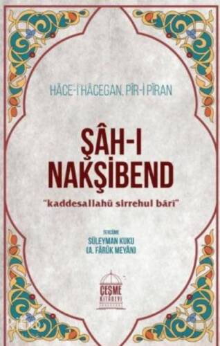 Şahı Nakşibend Hacei Hacegan Piri Piran - 1