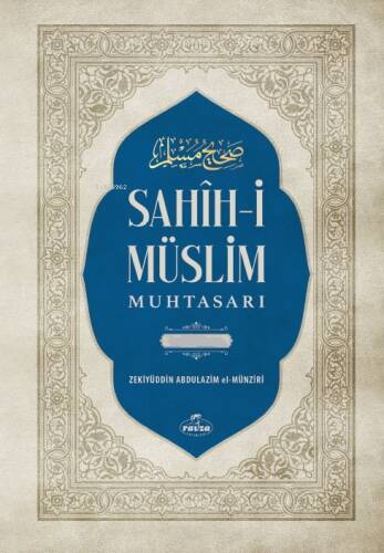 Sahih-i Müslim Muhtasarı ve Tercümesi (2 Cilt - Tahkikli) - 1