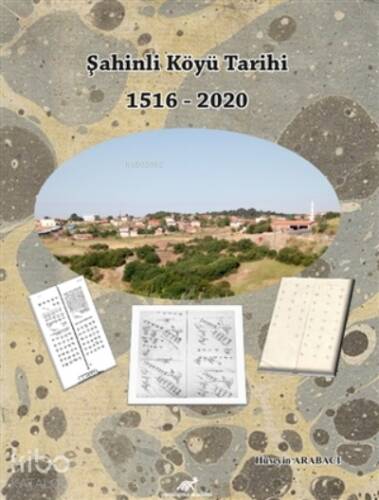 Şahinli Köyü Tarihi 1516 - 2020 - 1