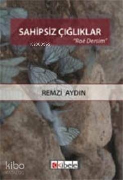 Sahipsiz Çığlıklar - 1