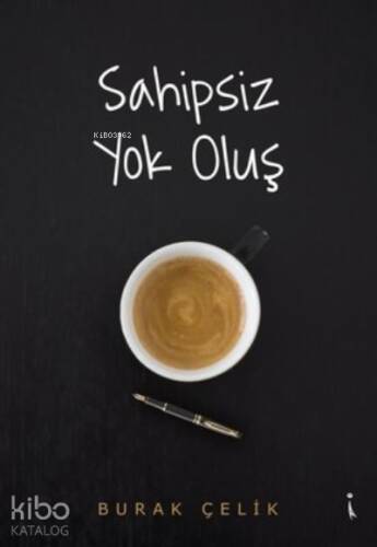 Sahipsiz Yok Oluş - 1