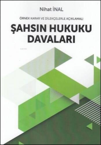 Şahsın Hukuku Davaları - 1