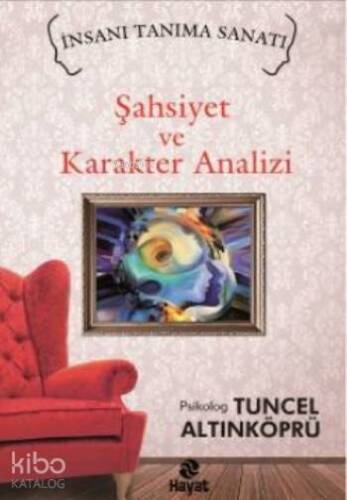 Şahsiyet ve Karakter Analizi - 1