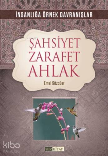 Şahsiyet Zarafet Ahlak - 1