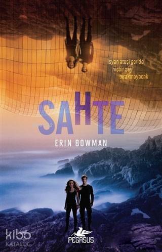 Sahte; Erin Bowman - 1