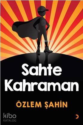 Sahte Kahraman - 1